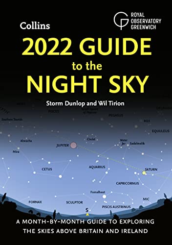 Beispielbild fr 2022 Guide to the Night Sky: A month-by-month guide to exploring the skies above Britain and Ireland zum Verkauf von WorldofBooks