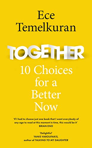 Beispielbild fr Together: 10 Choices For a Better Now zum Verkauf von Bahamut Media