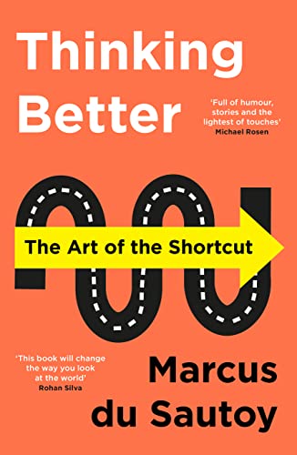 Beispielbild fr Thinking Better: The Art of the Shortcut zum Verkauf von WorldofBooks