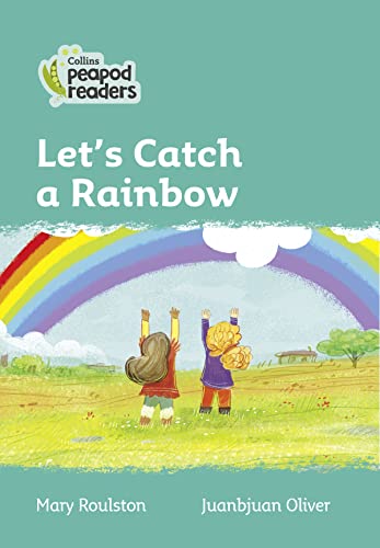 9780008397005: Level 3 – Let's Catch a Rainbow (Collins Peapod Readers)