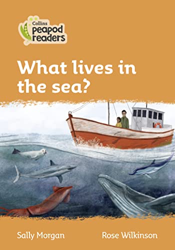 Stock image for What Lives in the Sea? for sale by Blackwell's