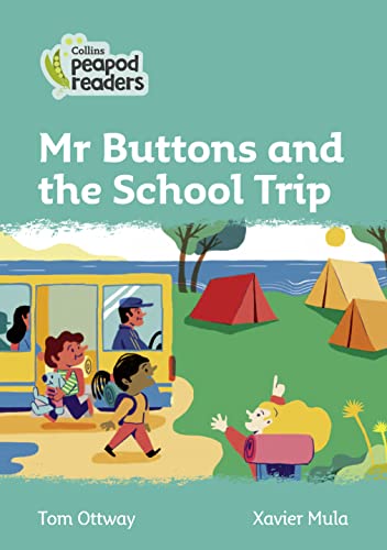 Stock image for Mr Buttons and the School Trip: Level 3 (Collins Peapod Readers) for sale by PBShop.store US