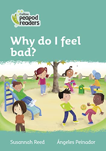 Stock image for Why Do I Feel Bad? for sale by Blackwell's
