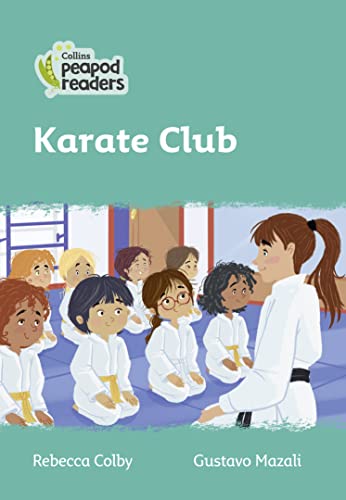 Stock image for Collins Peapod Readers - Level 3 - Karate Club for sale by Chiron Media