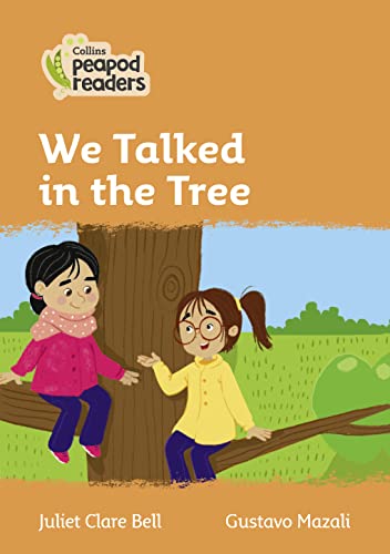 Stock image for We Talked in the Tree for sale by Blackwell's