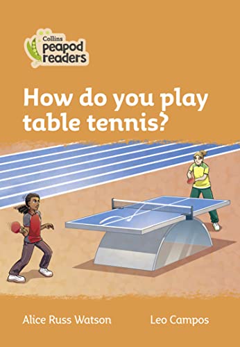 Stock image for How Do You Play Table Tennis? for sale by Blackwell's