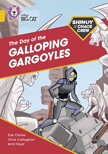 Imagen de archivo de Shinoy and the Chaos Crew: The Day of the Galloping Gargoyles a la venta por PBShop.store US