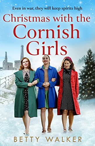Beispielbild fr Christmas with the Cornish Girls: the heartwarming new WW2 homefront saga family drama to cosy up with in 2022 (The Cornish Girls Series) zum Verkauf von HPB-Emerald
