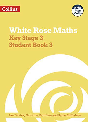 Imagen de archivo de Key Stage 3 Maths Student Book 3 (White Rose Maths) a la venta por WorldofBooks