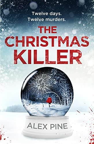 Beispielbild fr The Christmas Killer: The debut thriller in a gripping new British detective crime fiction series (DI James Walker series) (Book 1) zum Verkauf von SecondSale