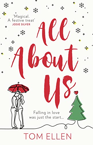 Beispielbild fr All About Us: The magical, romantic and heartwarming love story youll want to escape with this Christmas 2021 zum Verkauf von Once Upon A Time Books