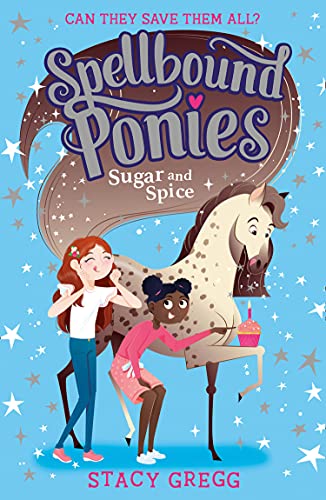 Beispielbild fr Sugar and Spice: Book 2 (Spellbound Ponies) zum Verkauf von WorldofBooks