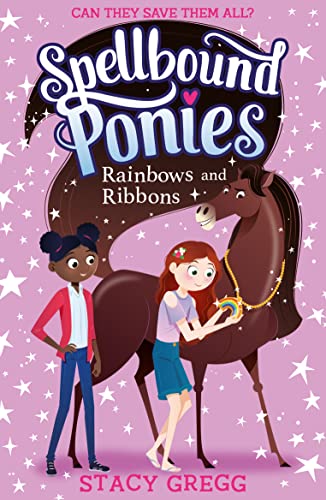 Stock image for Rainbows and Ribbons for sale by Blackwell's