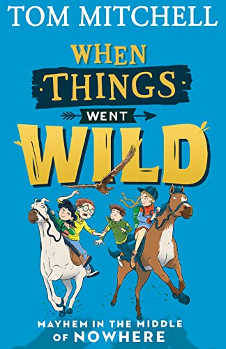Stock image for When Things Went Wild for sale by WorldofBooks