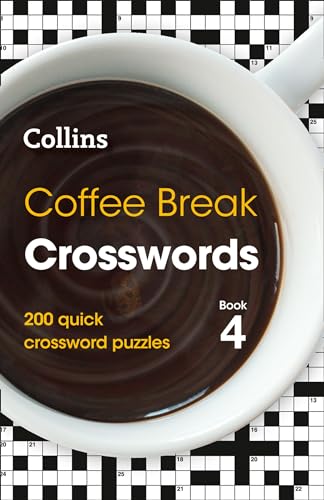 Stock image for Collins Coffee Break Crosswords. Book 4 for sale by Blackwell's