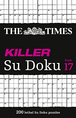 Beispielbild fr The Times Killer Su Doku Book 17: 200 lethal Su Doku puzzles (The Times Su Doku) zum Verkauf von WorldofBooks