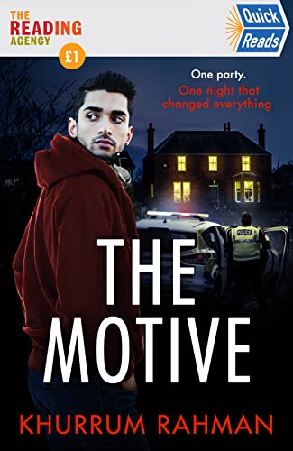 Imagen de archivo de The Motive: The new gripping crime thriller short story and prequel to East of Hounslow a la venta por WorldofBooks