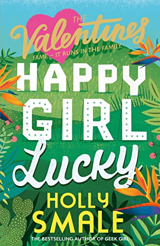 Beispielbild fr Happy Girl Lucky (The Valentines) (Book 1) zum Verkauf von Goodwill of Colorado