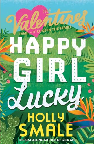 Stock image for Happy Girl Lucky (The Valentines) (Book 1) for sale by Lakeside Books