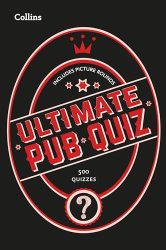 Stock image for Collins Ultimate Pub Quiz: 10,000 Easy, Medium and Difficult Questions With Picture Rounds for sale by Zoom Books Company