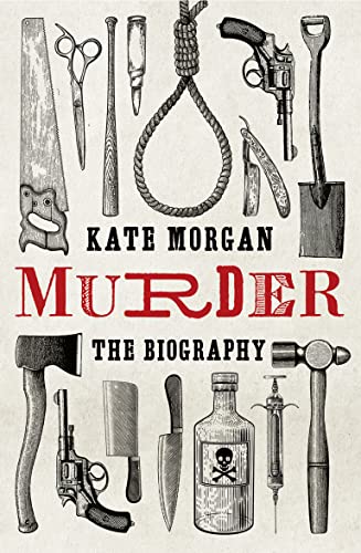 Stock image for Murder: The Biography for sale by WorldofBooks