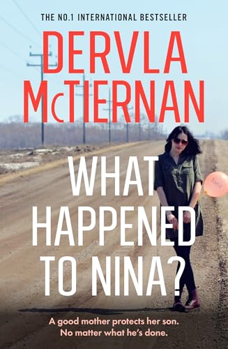 Stock image for What Happened to Nina?: The heart-breaking, gripping new psychological crime thriller from the internationally bestselling author for sale by WorldofBooks