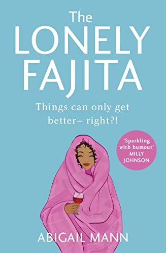 Stock image for The Lonely Fajita for sale by Blackwell's