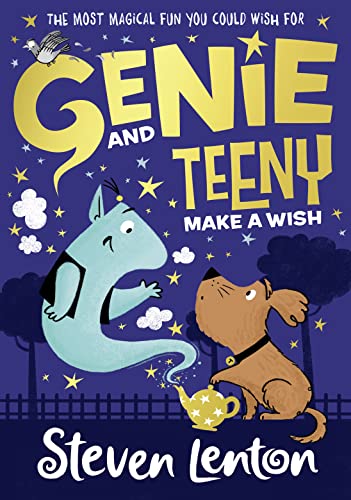 Stock image for Genie and Teeny: Make a Wish: Book 1 for sale by WorldofBooks