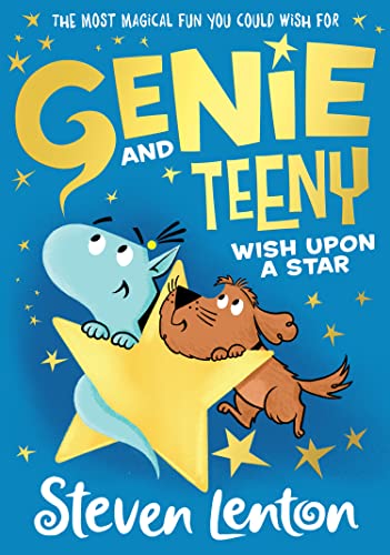 Beispielbild fr Wish Upon A Star: The hilarious new illustrated children's book for ages five and up from award-winning Steven Lenton  " coming 2023: Book 4 (Genie and Teeny) zum Verkauf von WorldofBooks