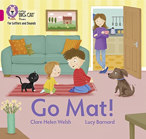 9780008409678: Go Mat!: Band 01B/Pink B (Collins Big Cat Phonics for Letters and Sounds)