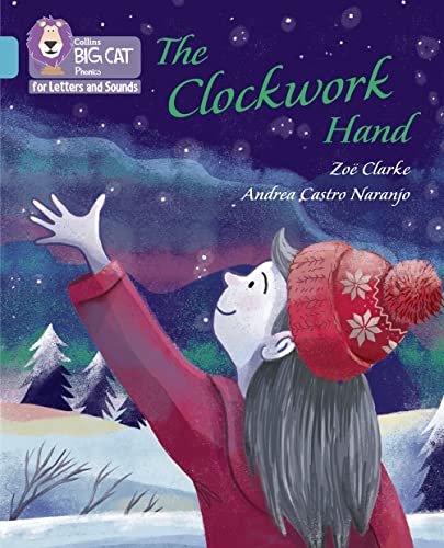 9780008410070: The Clockwork Hand: Band 07/Turquoise (Collins Big Cat Phonics for Letters and Sounds)