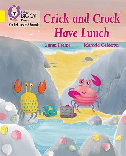 Stock image for Crick and Crock Have Lunch: Band 03/Yellow (Collins Big Cat Phonics for Letters and Sounds) for sale by PBShop.store US