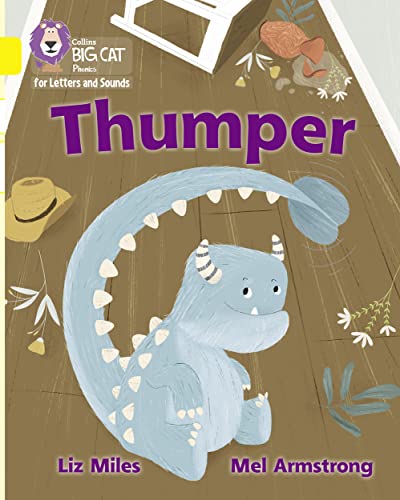 9780008410292: Thumper: Band 03/Yellow (Collins Big Cat Phonics for Letters and Sounds)