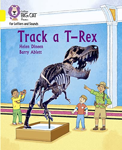 Stock image for Collins Big Cat Phonics for Letters and Sounds  " Track a T-Rex: Band 03/Yellow for sale by Monster Bookshop