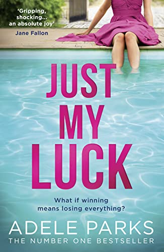 Beispielbild fr Just My Luck: The Sunday Times Number One Bestseller from the author of gripping domestic thrillers and bestsellers like Lies Lies Lies zum Verkauf von WorldofBooks