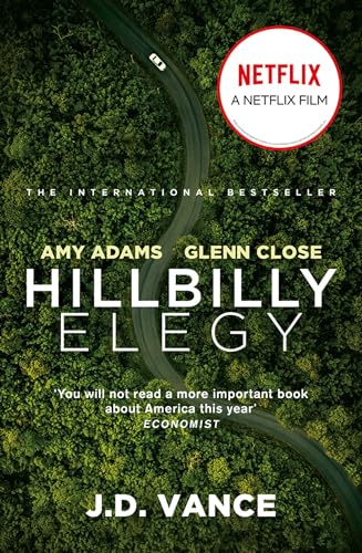 Beispielbild fr Hillbilly Elegy: The International Bestselling Memoir Coming Soon as a Netflix Major Motion Picture starring Amy Adams and Glenn Close zum Verkauf von WorldofBooks