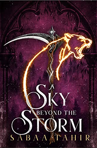 Beispielbild fr A Sky Beyond the Storm: The jaw-dropping finale to the New York Times bestselling fantasy series that began with AN EMBER IN THE ASHES: Book 4 (Ember Quartet) zum Verkauf von WorldofBooks