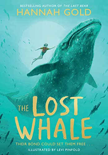 Beispielbild fr The Lost Whale: The eagerly awaited new novel from the bestselling author of The Last Bear zum Verkauf von AwesomeBooks