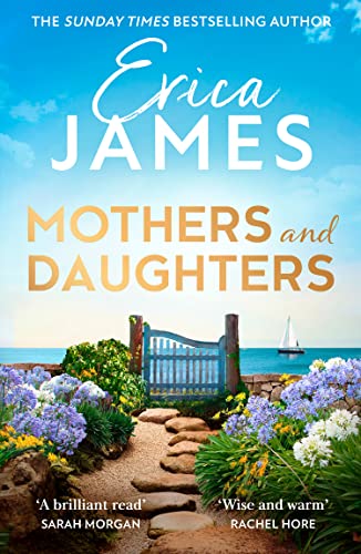 Beispielbild fr Mothers and Daughters: From the Sunday Times bestselling author comes the most captivating new family drama of summer 2022 zum Verkauf von AwesomeBooks