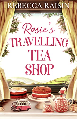 Stock image for Rosie's Travelling Tea Shop for sale by SecondSale