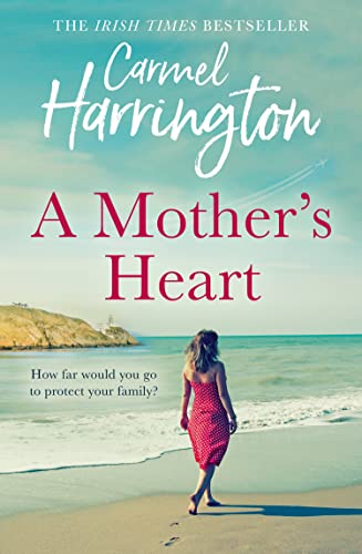 Stock image for A Mother  s Heart: The sweeping new family drama from the author of top 10 bestseller The Moon Over Kilmore Quay for sale by WorldofBooks