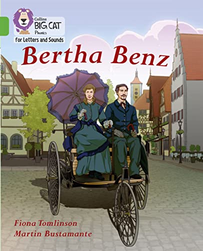 9780008418441: Bertha Benz: Band 05/Green (Collins Big Cat Phonics for Letters and Sounds)