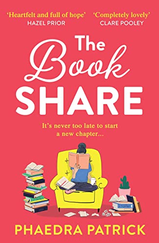 9780008418458: The Book Share: The heart-warming, utterly charming new novel from bestseller Phaedra Patrick