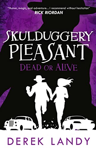 Stock image for Dead or Alive (Skulduggery Pleasant) (Book 14) for sale by Goodwill Books