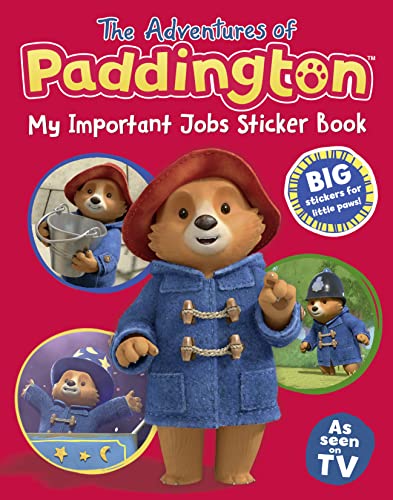 9780008420833: My Important Jobs Sticker Book (The Adventures of Paddington)