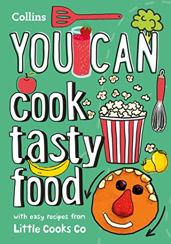 Beispielbild fr YOU CAN cook tasty food: Be amazing with this inspiring guide (Collins YOU CAN) zum Verkauf von AwesomeBooks