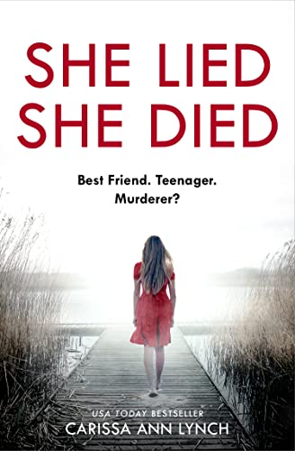 9780008421038: She Lied She Died: A gripping new thriller full of twists and turns –the most page-turning novel you will read this year!