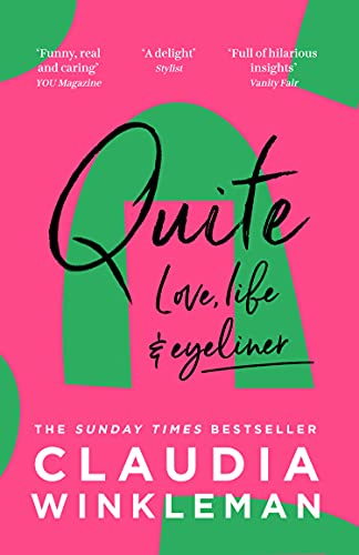 Imagen de archivo de Quite: The Top 10 Sunday Times bestseller, funny stories and heartfelt advice from the much-loved Strictly Come Dancing co-host a la venta por WorldofBooks