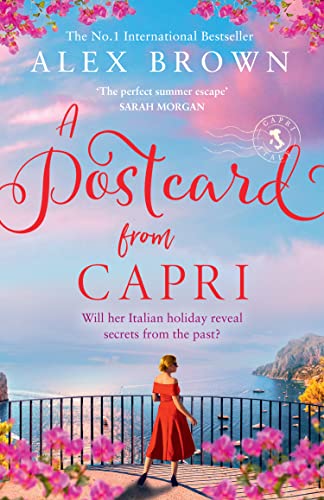 Beispielbild fr A Postcard from Capri: a sweeping, emotional, escapist romance from the internationally bestselling author of A POSTCARD FROM ITALY (Book 3) zum Verkauf von BooksRun