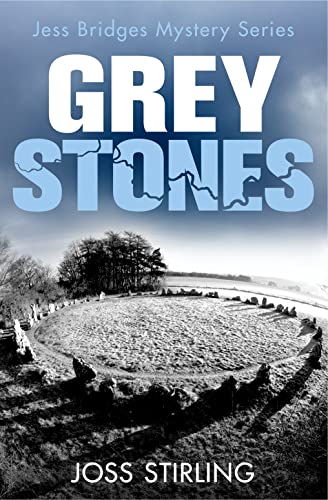 Imagen de archivo de Grey Stones: Book 4 (A Jess Bridges Mystery) a la venta por WorldofBooks